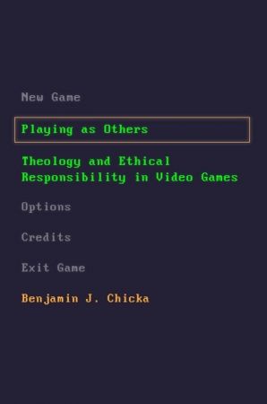 Cover of 'Playing as Others' by Benjamin J. Chicka 