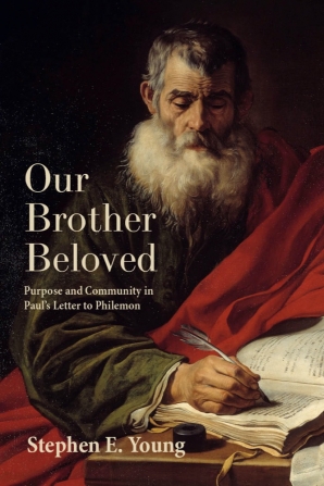Cover of 'Our Brother Beloved' by Stephen E. Young 
