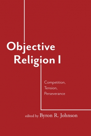 Cover of 'Objective Religion' by Byron R. Johnson 