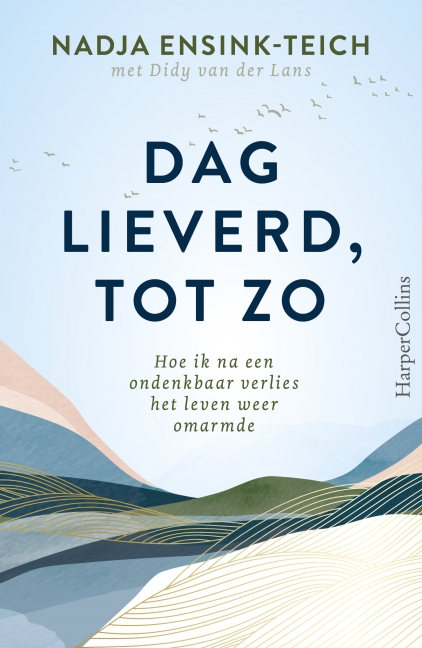 Dag lieverd, tot zo