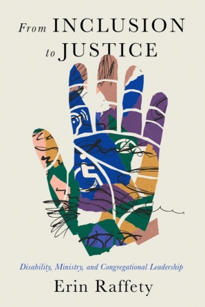 Cover of 'From Inclusion to Justice' by Erin Raffety 
