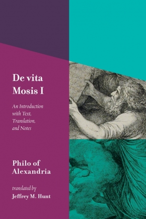 Cover of 'De vita Mosis (Book I)' by Philo of Alexandria and Jeffrey M. Hunt 