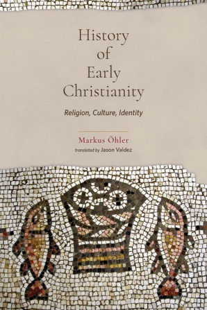 Cover of 'History of Early Christianity' by Markus Öhler 
