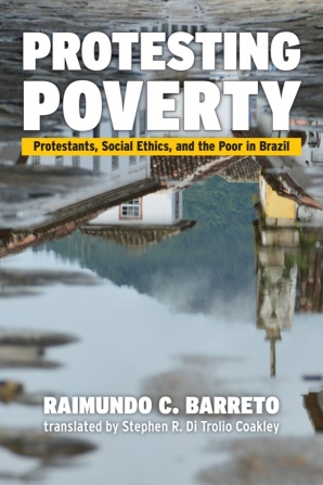 Cover of 'Protesting Poverty' by Raimundo C. Barreto 