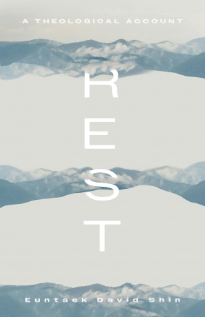 Cover of 'Rest' by Euntaek David Shin 