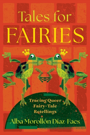 Cover of 'Tales for Fairies' by Alba Morollón Díaz-Faes 