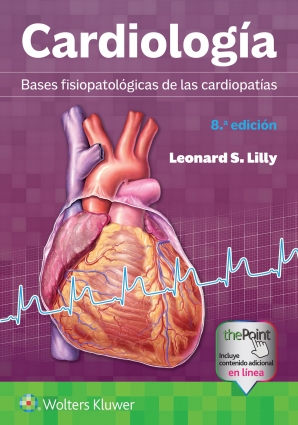 Pathophysiology of Heart Disease by Leonard S. Lilly