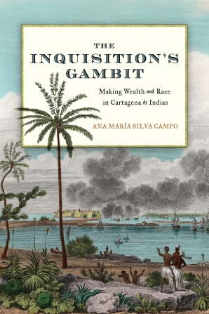 Cover of 'The Inquisitions Gambit' by Ana Maria Silva Campo 