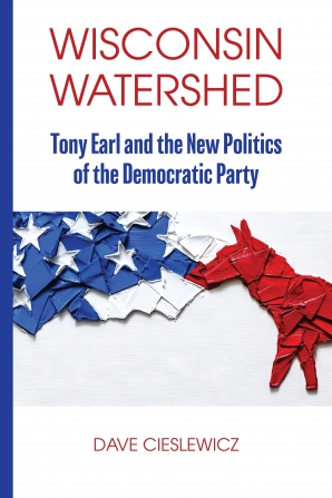 Cover of 'Wisconsin Watershed' by Dave Cieslewicz 