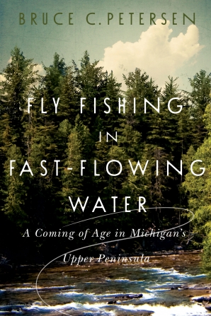 Cover of 'Fly Fishing in Fast-Flowing Water' by Bruce C. Petersen 