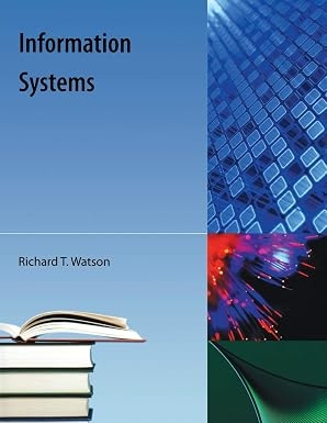 Cover of 'Information Systems' by Richard T Watson 